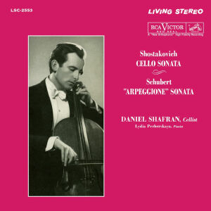 Schostakowitsch Dmitri / Schubert Franz - Cello Sonata / Arpeggione Sonata (Shafran Daniel)
